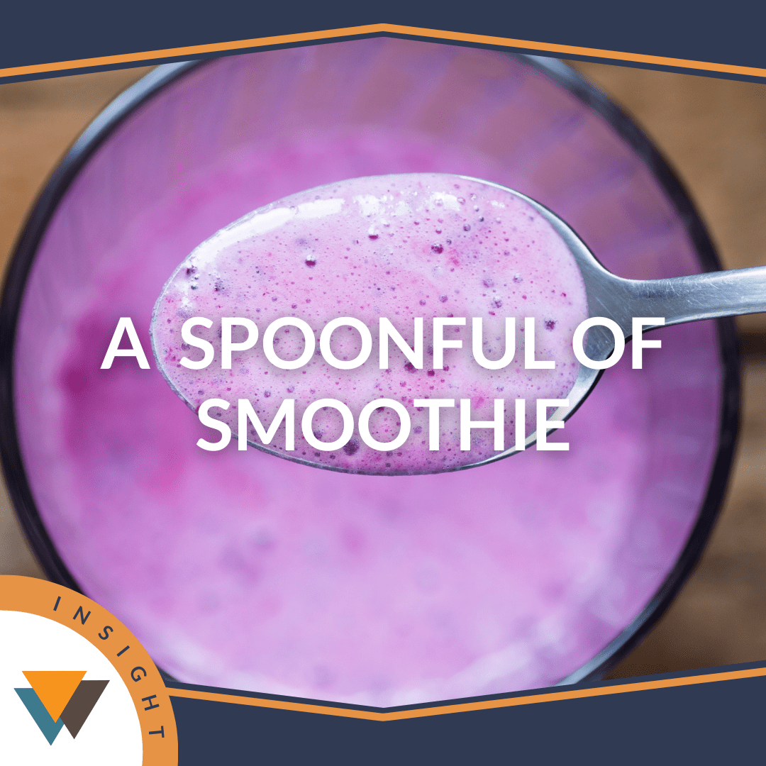 INSIGHT A Spoonful of Smoothie (1) (1)